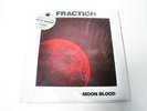 FRACTION- MOON BLOOD   -LP/RECORD