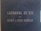 CARNAVAL DE RIO NICOLE ET EDDIE BARCLAY VELOURE EP