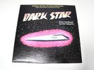 DARK STAR- SOUNDTRACK- JOHN CARPENTER    -LP/RECORD
