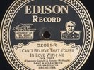 Edison Disc 52091 Dave Kaplan Orch. I Can't Believe