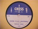 HOWLIN' WOLF   SMOKE STACK LIGHTNING   CHESS 1618 *NICE