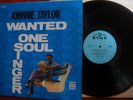 JOHNNIE TAYLOR ORIG UK LP WANTED 1 SOUL SINGER STAX EX+