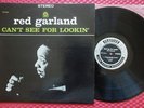 RED GARLAND CAN'T SEE FOR LOOKIN LP PRESTIGE 7276 NJ