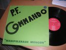 P.F.COMMANDO Manipulerade Mongon Mega rare punk Sweden*