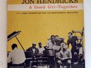 JON HENDRICKS LP A good git together 1959 World Pacific