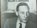 William S Burroughs Break Through In Grey Room 1986