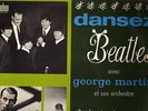 GEORGE MARTIN ORIG 1965 FRENCH LP DANSEZ BEATLES AVEC