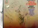 KARAJAN debussy pelleas et melisande 3 LP sealed