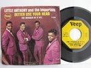 LITTLE ANTHONY,IMPERIALS BETTER USE YOUR HEAD NM,45 P/S