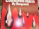Coloured Rain - By Request - LP (Vinyl) (Bill Chinnock)