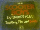 SMART ALEC THIS IS SCOOTER BOYS RARE 7