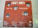 CASEY JONES AND THE GOVERNORS 