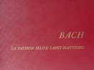 J.S.BACH  LA PASSION SELON ST MATHIEU   FRITZ LEHMANN