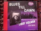 LIBBY HOLMAN Blues Til Dawn JOSH WHITE Guitar 78