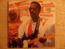 GROUP DOUEH treeg salaam LP SUBLIME FREQ sun city girls
