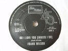 FRANK WILSON/CHRIS CLARK.. DO I LOVE YOU..ON  MOTOWN