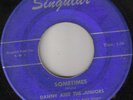 DANNY / JUNIORS Singular 711 VG+ RARE PHILLY Holy Grail