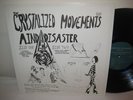 CRYSTALIZED MOVEMENTS-Mind Disaster MINT ACID PSYCH