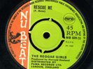 Reggae Girls - Rescue Me UK Nu Beat 45 ??