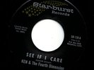 Ken & Fourth Dimension   See If I Care   garage HEAR