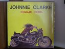 Johnnie Clarke - Reggae Rebel