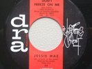 R&B Northern Soul Popcorn JESSIE MAE Frezze on me HEAR