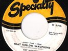 Roy Montrell Specialty 583 45 That Mellow Saxophone