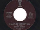 Dorothy Morrison 1975 NS 45rpm I Can't Go Without You