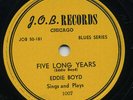 EDDIE BOYD Five Long Years/Blue Coat Man R&B 78 RPM