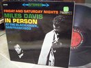 MILES DAVIS in Person Fri/SAT 6 EYE Stereo 1 LP SEALED