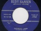 ROCKABILLY - RUDY HANSEN - SATURDAY JUMP -  45