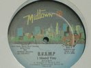 B.V.S.M.P. - I NEED YOU - RARE MIDTOWN w/  INSTRUMENTAL