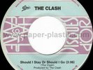 THE CLASH Should I Stay or Should I Go 45 Canada H of F