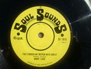You Turned My Bitter Into Sweet -Mary Love -Soul Sounds