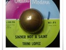 Trini Lopez Sinner Not A Saint SOUL MOD R&B WOW HEAR 45