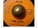 Johnny Little John I Need Lovin RARE R&B MOD SOUL HEAR