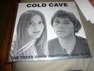 COLD CAVE The Trees Grew Emotions And Died lp 1st press