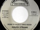 rare Modern Soul Boogie 45 CHUCK STRONG doin' it Listen