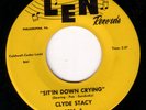 ROCKABILLY 45 CLYDE STACY LEN 1015 (W/BIG AL DOWNING)