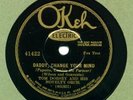 Okeh 41422 TOM DORSEY NOV ORCH Daddy Change Mind E++