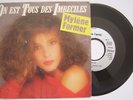 MYLENE FARMER - On est tous des imbéciles  2eme SP 1984