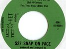 $27 SNAP ON FACE: Kicking Around 45 private psych punk