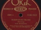 Sam Manning Barbadoes Blues Okeh 65009 Hear It
