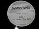Backtrax-It's Never-UK 7
