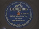 BLUEBIRD 78 RPM RECORD GLENN MILLER IN THE MOOD