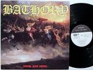 Bathory -Blood fire death LP 1990 RARE USA Version