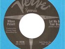 Soul 45 Wilson Pickett VERVE Let Me Be Your Boy