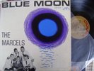 MARCELS  USA  LP---BLUE MOON      GOLD LABEL
