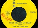 R&B 45*1984 LOVE MACHINE - YOUR BREAKING MY HEART*HEAR