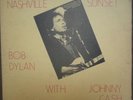 BOB DYLAN WITH JOHNNY CASH NASHVILLE SUNSET NOT TMOQ LP